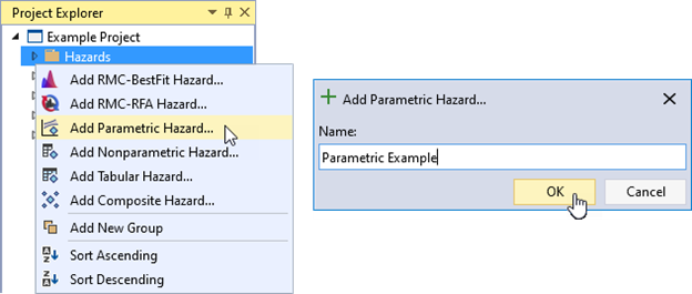 The add parametric hazard option under the right-click menu of Hazards on the left, and the Parametric Hazard dialog box on the right allowing 
the user to enter the name of the hazard function.