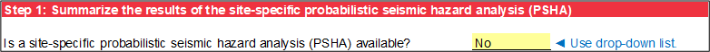 Step 1 of Site-Specific Data worksheet: Disable PSHA input.