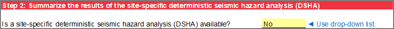Step 2 of Site-Specific Data worksheet: Disable DSHA input.