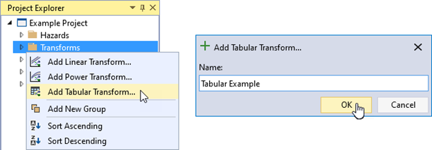 The Add Tabular Transform option under the right-click menu of Transforms on the left, and the Tabular Transform dialog box on the right allowing the user to enter the name of the transform.